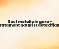 gust metalic in gura tratament naturist