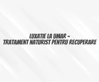 luxatie umar tratament naturist