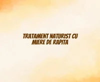 tratament naturist cu miere de rapita